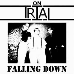 On Trial (USA) : Falling Down